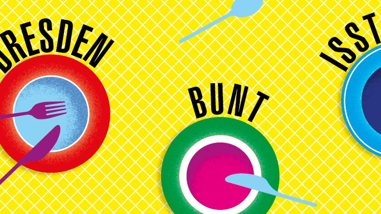 9. Gastmahl "Dresden is(s)t bunt"