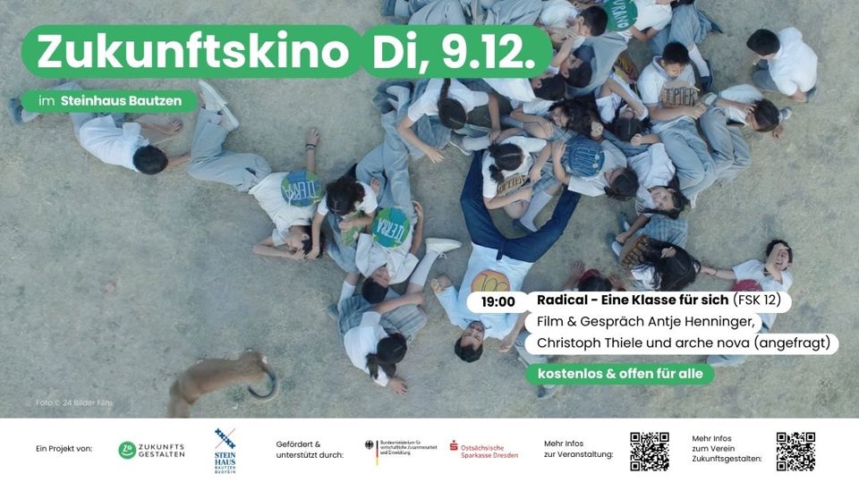Zukunftskino "Radical - Eine Klasse für sich" im Steinhaus Bautzen
