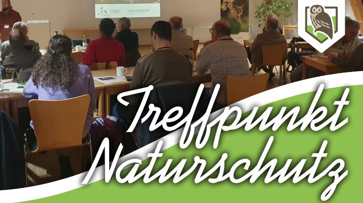 Treffpunkt Naturschutz
